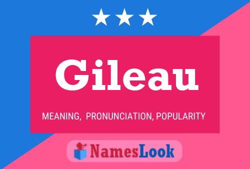 Gileau Name Poster