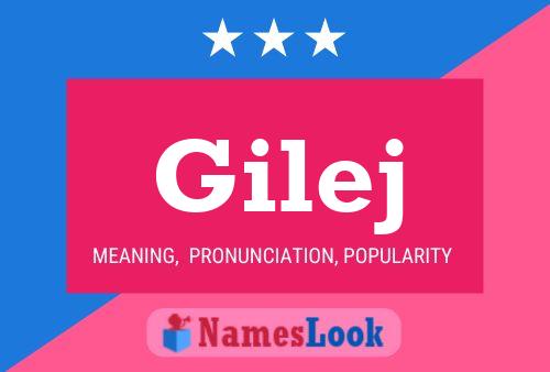 Gilej Name Poster