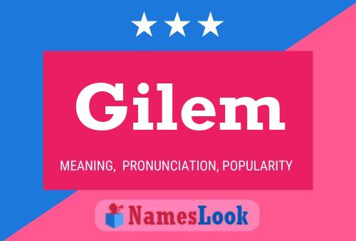 Gilem Name Poster