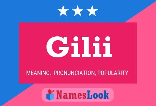 Gilii Name Poster