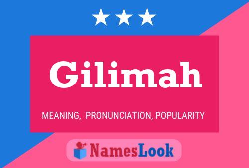 Gilimah Name Poster