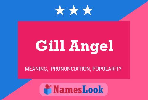 Gill Angel Name Poster