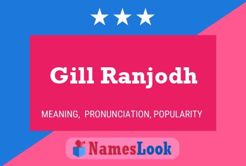 Gill Ranjodh Name Poster