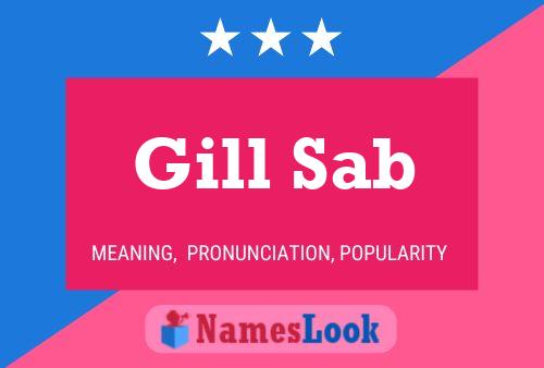 Gill Sab Name Poster