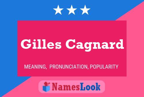 Gilles Cagnard Name Poster