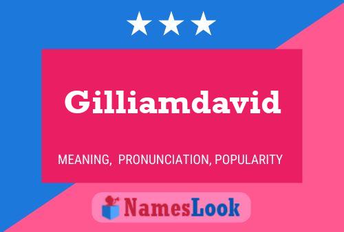 Gilliamdavid Name Poster