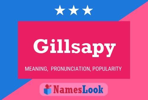 Gillsapy Name Poster