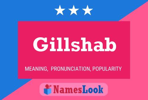 Gillshab Name Poster