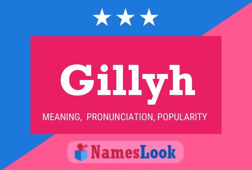 Gillyh Name Poster