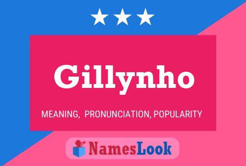 Gillynho Name Poster