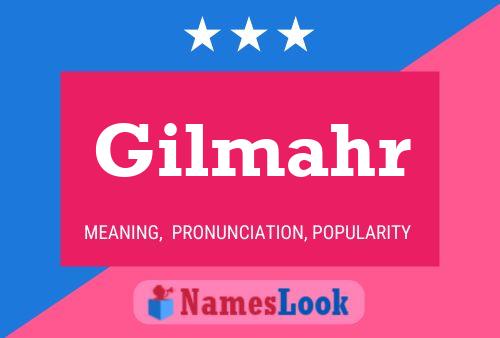 Gilmahr Name Poster