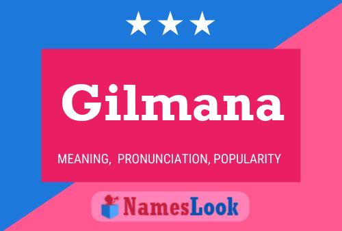 Gilmana Name Poster