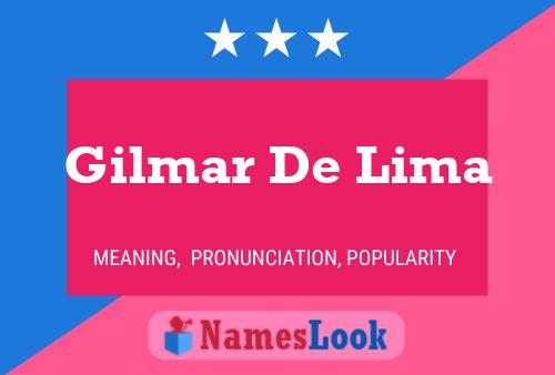 Gilmar De Lima Name Poster