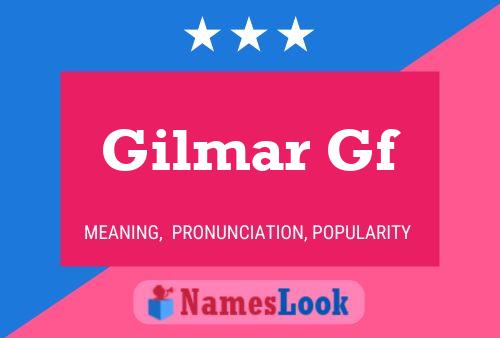 Gilmar Gf Name Poster