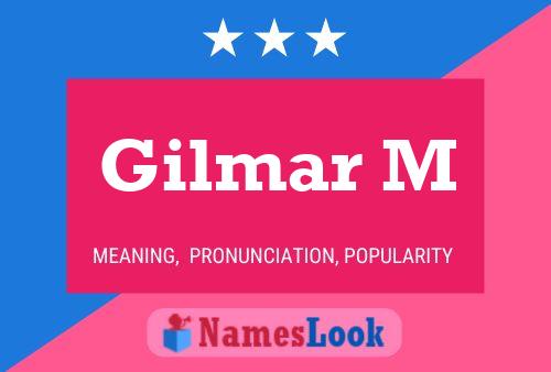 Gilmar M Name Poster