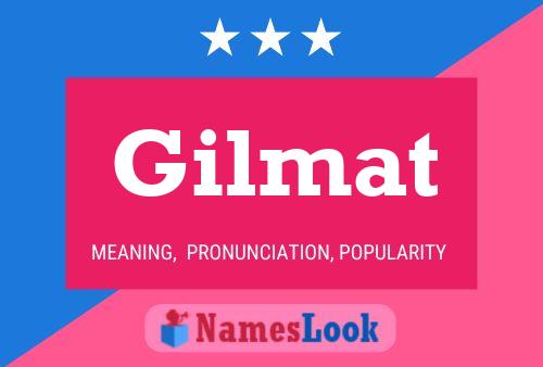 Gilmat Name Poster