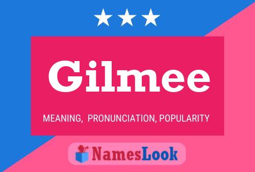 Gilmee Name Poster