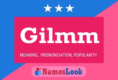 Gilmm Name Poster