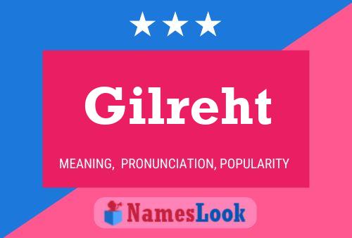 Gilreht Name Poster