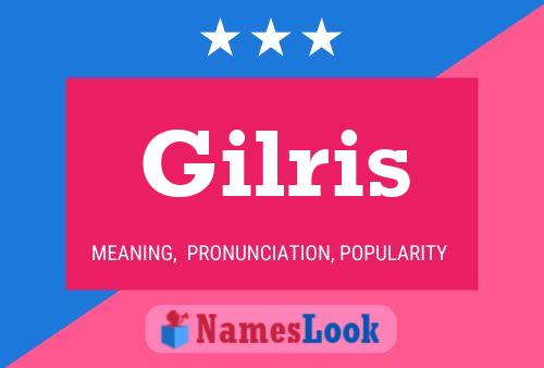 Gilris Name Poster