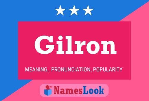 Gilron Name Poster