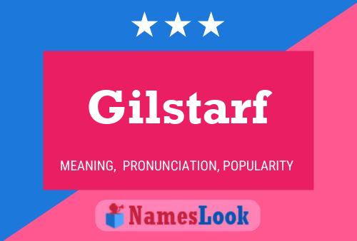 Gilstarf Name Poster