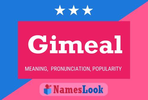 Gimeal Name Poster