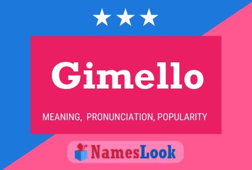 Gimello Name Poster