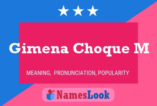 Gimena Choque M Name Poster