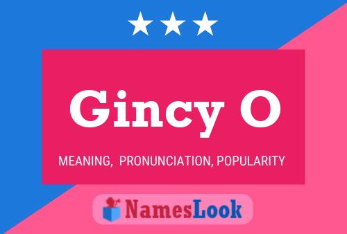 Gincy O Name Poster