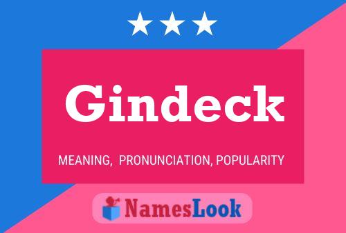 Gindeck Name Poster