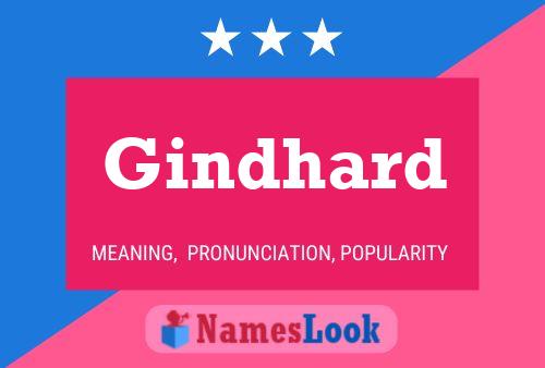 Gindhard Name Poster