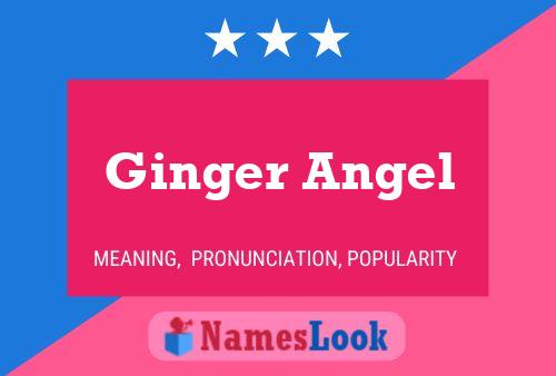 Ginger Angel Name Poster