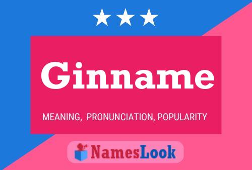 Ginname Name Poster