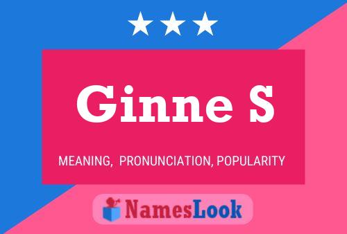 Ginne S Name Poster