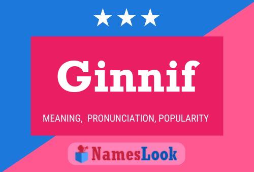 Ginnif Name Poster