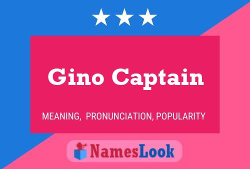 Gino Captain Name Poster