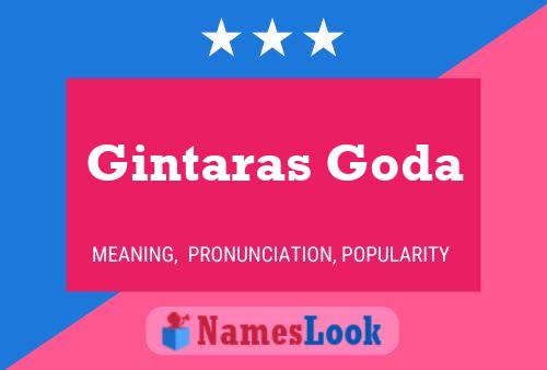 Gintaras Goda Name Poster