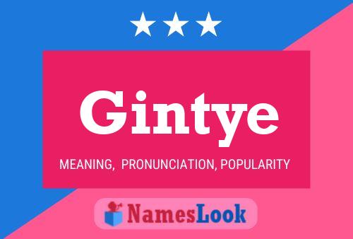 Gintye Name Poster