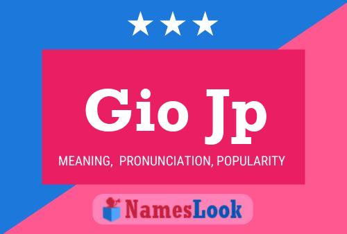 Gio Jp Name Poster