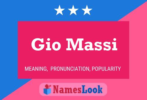 Gio Massi Name Poster