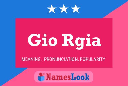 Gio Rgia Name Poster