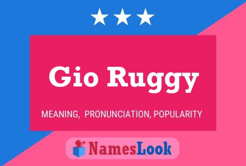 Gio Ruggy Name Poster