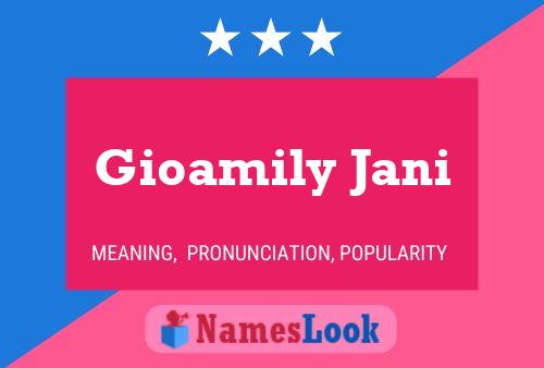 Gioamily Jani Name Poster