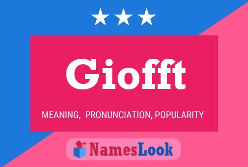 Giofft Name Poster