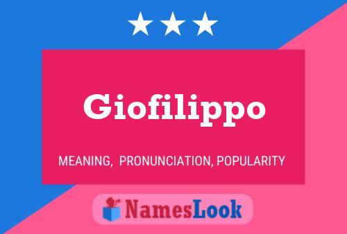 Giofilippo Name Poster