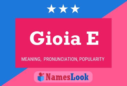 Gioia E Name Poster