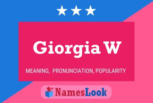 Giorgia W Name Poster