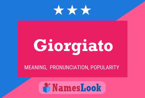 Giorgiato Name Poster