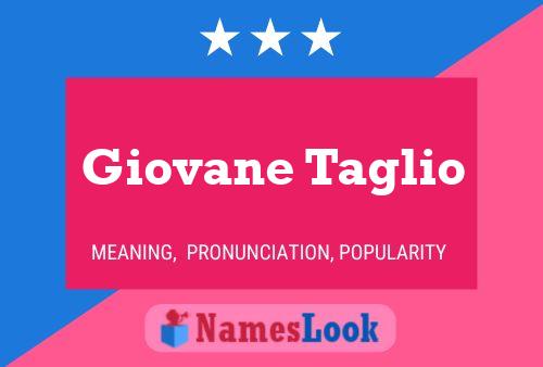 Giovane Taglio Name Poster